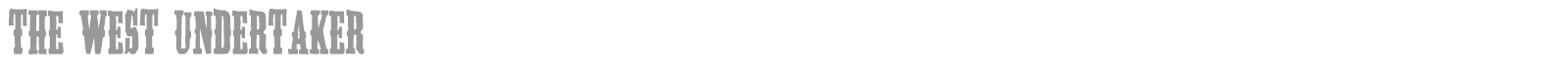 The West Undertaker font preview